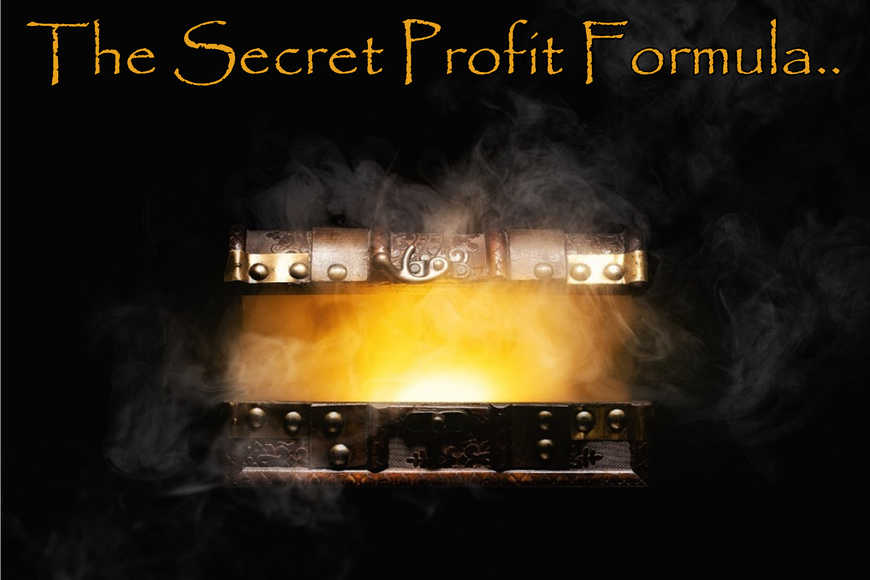 The Secret Profit Formula